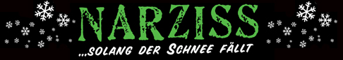 Narziss- Solang das Herz schlägt